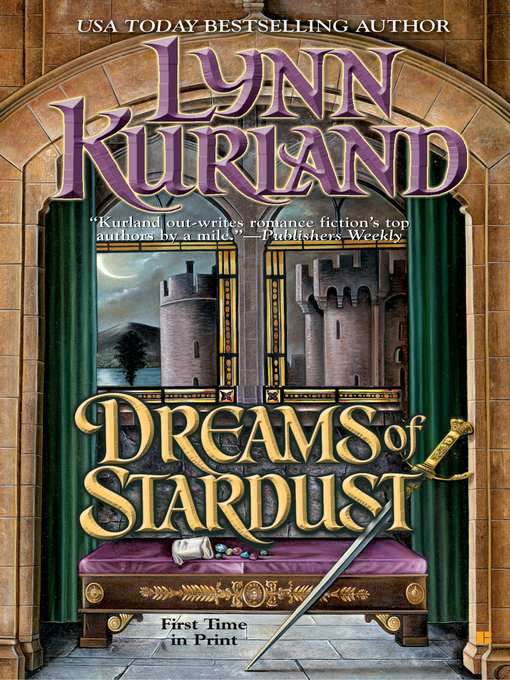 Title details for Dreams of Stardust by Lynn Kurland - Available